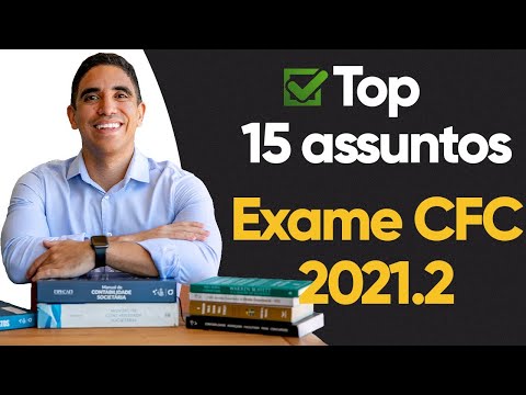 Exame CFC 2021.2: TOP 15 Assuntos! (Vão Cair na Sua Prova)