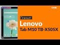 Планшет Lenovo Tab M10 TB-X505X 32Gb LTE черный - Видео
