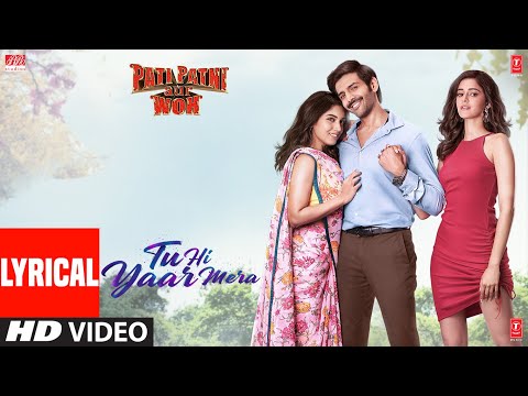 Tu Hi Yaar Mera (Lyrical) — watch video