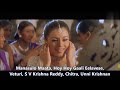 Veturi Gari Paata I Manasulo Maata I Hoy Hoy Gaali Eelavese I Krishna Reddy I Chitra I Unni Krishnan