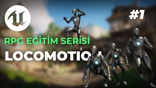 Locomotion (Hareket Animasyonları) | Unreal Engine 5 RPG Eğitim Serisi #1