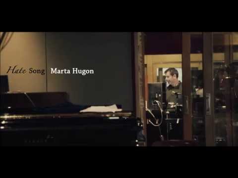 Marta Hugon - Hate Song