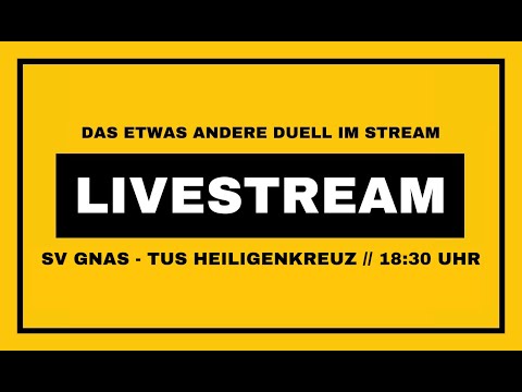 SV Gnas - TUS Heiligenkreuz: Das etwas andere Livespiel