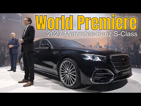 2027 Mercedes-Benz S-Class World Premiere