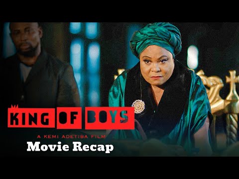 King Of Boys - Full Movie Recap/Review - Sola Sobowale, Adesua Etomi, Sola Sobowale- Nollywood Movie