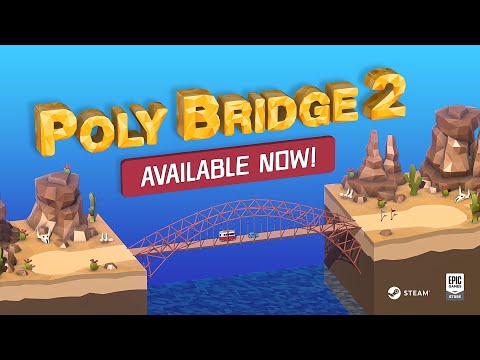 Poly Bridge 2 Launch Trailer thumbnail