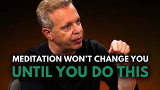 MEDITATION WON’T CHANGE YOU—UNTIL YOU DO THIS | Joe Dispenza Motivational Speech 2026