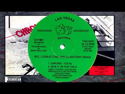 M C  Loon E Tune And DJ Battery Brain -  Chronic