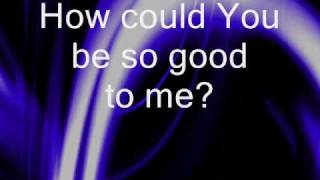 No One Like You [Live] (with lyrics) - David Crowder Band