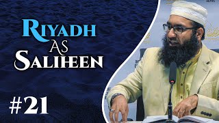 21: Riyad as-Salihin: Chapter of Patience - Shaykh Zakaullah Saleem
