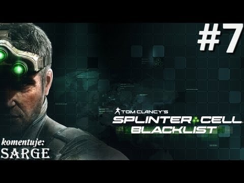 Zagrajmy w Splinter Cell: Blacklist odc. 7 - Prywatna posiadłość