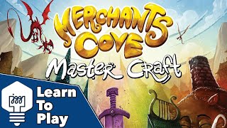 Merchants Cove: Master Craft - Learn To Play!