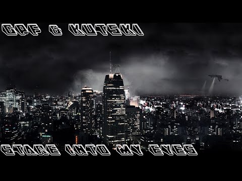 GPF & Kutski - Stare Into My Eyes