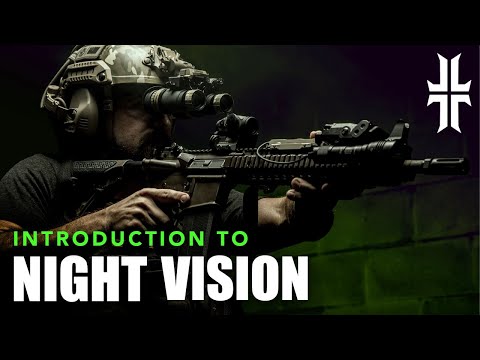 Intro to NIGHT VISION Setups