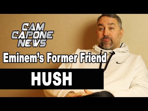 Hush on Becoming Friends With Eminem After Wild Fight/ Em Catching Kim Cheating/ Eminem's Drug Use