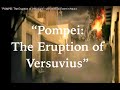 "POMPEI: The Eruption of Vesuvius!" - A ...