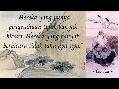 Kata kata Bijak Lao Tzu, Yang Sangat Menginspirasi Kehidupan | Quotes