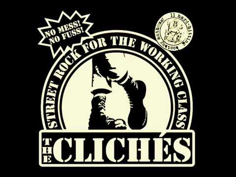 The Clichés-Street Rock For The Working Class-Full Album
