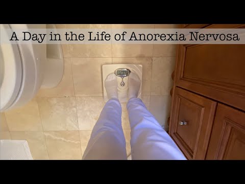 A Day in the Life of Anorexia Nervosa