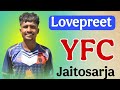 Lovepreet Singh Yfc Jaitosarja Gurdaspur Top Class Goal