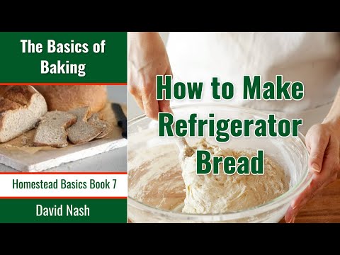 How to Make Refrigerator Bread | Super Easy Make Ahead Bread Dough | Fresh Bread Every Night!