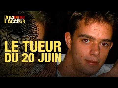 Faites Entrer l'Accusé : Steven Daubioul, le tueur du 20 juin