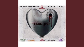 Fake Love (feat. Gapmoneymanny, Lil Reggie, mbk Man Man & Big Sticky)