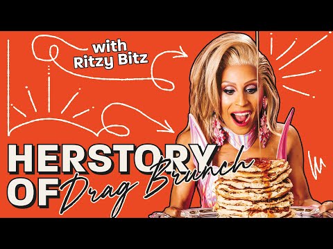 The Herstory of Drag Brunch