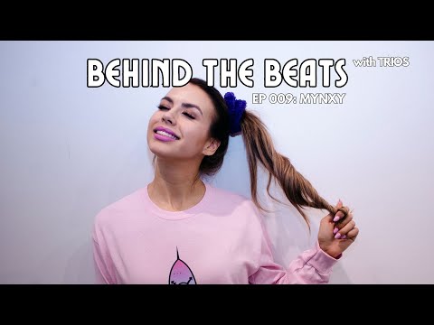 Behind The Beats with TRIOS - EP 009 - MYNXY