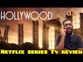 Hollywood Netflix Series Review