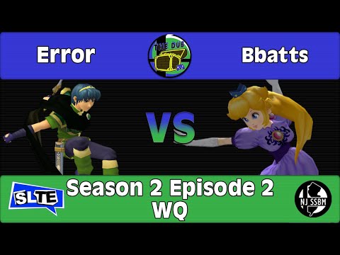 The Dub S2E2: Error (Marth) Vs. Bbatts (Peach) - WQ