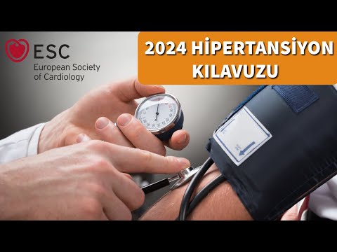 Hipertansiyon (ESC 2024 Hipertansiyon Kılavuzu)