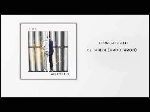 Flores x Tomati - S01E01 (prod. PRGN)