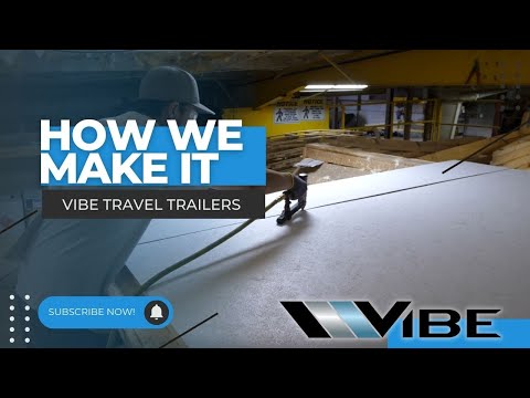 Ever wonder how our Vibe Travel Trailers are constructed?