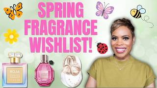 Spring 2026 Fragrance Wishlist
