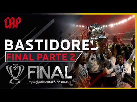 A COPA DO BRASIL É NOSSA! BASTIDORES DO TÍTULO