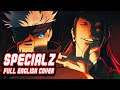 Jujutsu Kaisen OP Shibuya Incident Arc SPECIALZ FULL English Cover By NateWantsToBattle