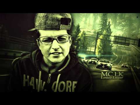 Mc LK - Louco Lugar (Dj Guiu - ZF Prod) Musica nova 2014