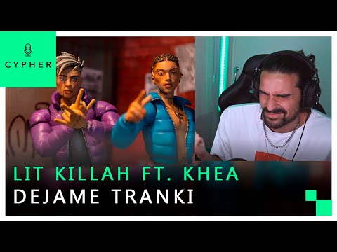 REACCIÓN a LIT killah ft. KHEA (Official Video)