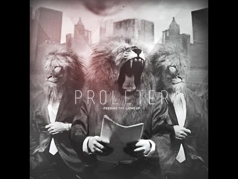 ProleteR - Feeding the Lions EP (2013)