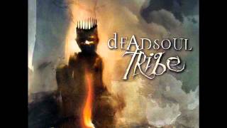 Coming Down - Dead Soul Tribe