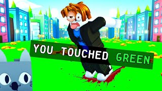 Pet Simulator X BUT you CAN'T touch the color GREEN...