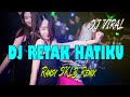 DJ | RETAK HATIKU