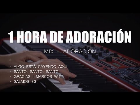 TOP - LAS MEJORES ALABANZAS - SIN ANUNCIOS INTERMEDIOS** - MIX ADORACIÓN