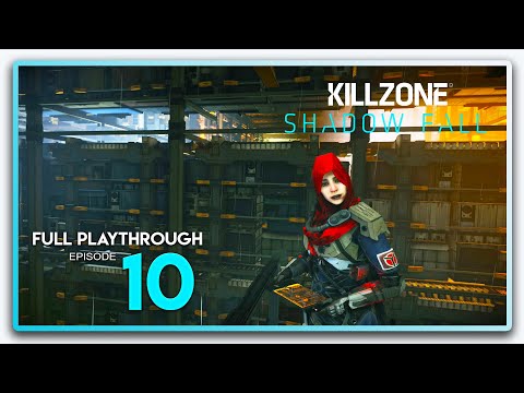 Killzone: Shadow Fall Playthrough Episode 10 - Chapter 6: The Agent (Part 1)