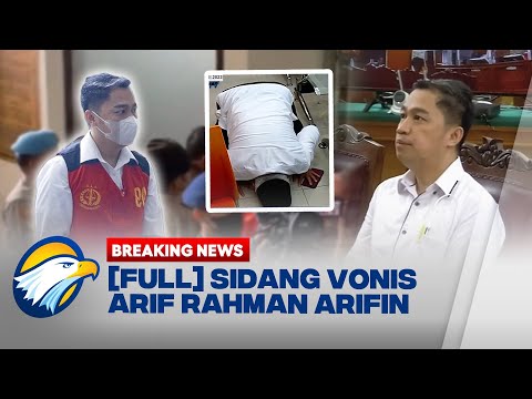 BREAKING NEWS - [FULL] Sidang Vonis Kasus OOJ Arif Rahman Arifin