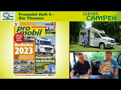 Alle Neuheiten des CSD 2022, Zubehörtests und großer Reiseteil - Das steht im Heft 9/22 von promobil