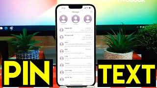 How To Pin and Unpin Text Messages On iPhone 13 Pro Max