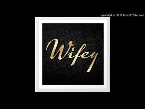 Young D-fly x Yng Fiska — Wifey 1