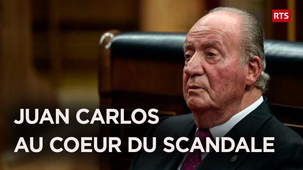 Juan Carlos: Corruption, mistresses... Saga of a royal Spanish scandal - RTS